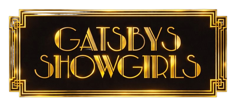 Gatsbys Showgirls